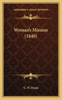 Woman's Mission (1840)