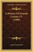 History Of Grundy County V2 (1908)