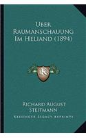 Uber Raumanschauung Im Heliand (1894)