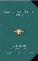 Monistische Ethik (1911)