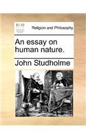 An Essay on Human Nature.: (English)