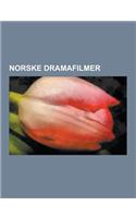 Norske Dramafilmer: Max Manus, Lasse & Geir, Broder Gabrielsen, Kjaerlighetens Kjotere, Uro, 1958, Piratene, Lonsj, An-Magritt, Hockeyfebe(Norwegian)