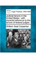 Judicial Tenure in the United States
