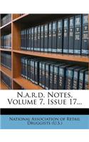 N.A.R.D. Notes, Volume 7, Issue 17...