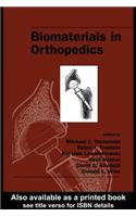 Biomaterials in Orthopedics