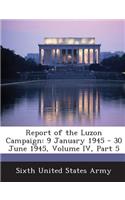 Report of the Luzon Campaign