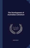 The Development of Australian Literature