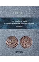 Les Plombs De Scelle L'Industrie De La Soie De Nimes Version 1.0