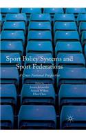 Sport Policy Systems and Sport Federations