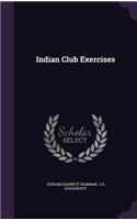 Indian Club Exercises