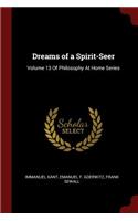 Dreams of a Spirit-Seer