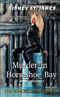 Murder in Horseshoe Bay - Death Comes Quietly