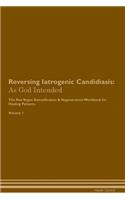 Reversing Iatrogenic Candidiasis