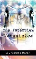 The Interview Chronicles