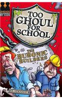 The Bubonic Builders