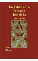 The Fables of La Fontaine