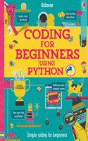 Coding for Beginners: Using Python: (Coding for Beginners)