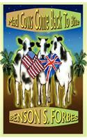 Mad Cows Come Back to Bite