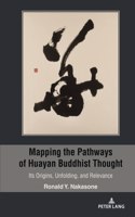 Mapping the Pathways of Huayan Buddhist Thought