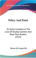 Policy And Paint