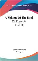 A Volume Of The Book Of Precepts (1915)