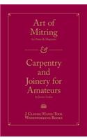 Art of Mitring/Carpentry and Joinery for Amateurs