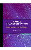 Hamas Transformation: Opportunities and Challenges