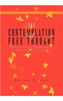 Contemplation of Free Thought