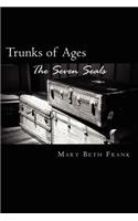 Trunks of Ages