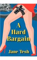 A Hard Bargain: (Poisoned Pen Press Mysteries (Audio))