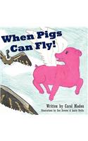 When Pigs Can Fly!