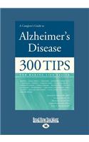 A Caregiver's Guide to Alzheimer's Disease (Large Print 16pt)