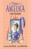 Princess Angelica, Camp Catastrophe