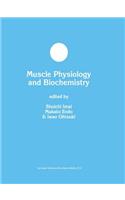 Muscle Physiology and Biochemistry