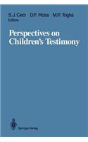 Perspectives on Children's Testimony