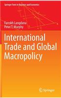 International Trade and Global Macropolicy