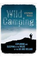 Wild Camping: Exploring and Sleeping in the Wilds of the UK and Ireland