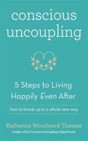 Conscious Uncoupling