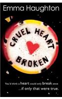 Cruel Heart Broken