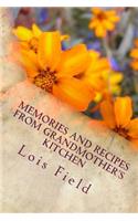 Memories and Recipes from Grandmother's Kitchen