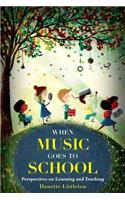 When Music Goes to School