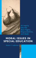 Moral Issues in Special Education