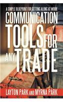 Communication Tools for Any Trade