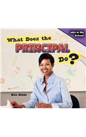 What Does the Principal Do?