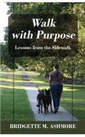 Walk with Purpose