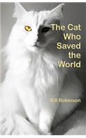 Cat Who Saved the World