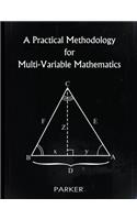 A Practical Methodology for Multi-Variable Mathematics