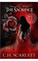 Bound by Blood: The Sacrifice: Book II(2 Bound by Blood)