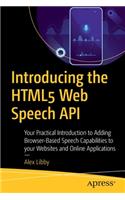 Introducing the Html5 Web Speech API