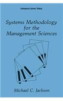 Systems Methodology for the Management Sciences